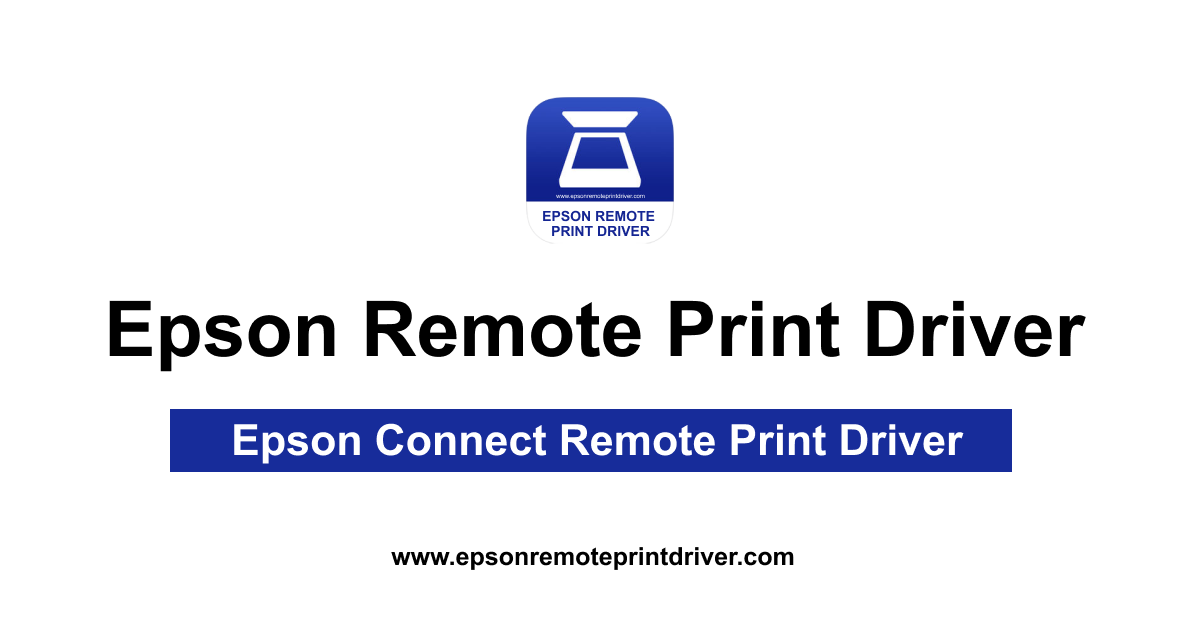 Epson Connect Remote Print Driver